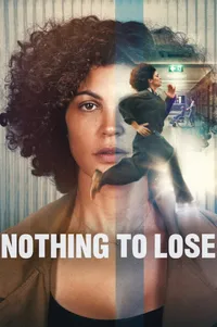 Nothing to lose