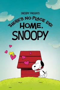 Theres no place like home. Snoopy