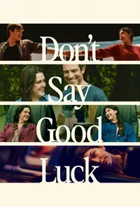 Dont say good luck