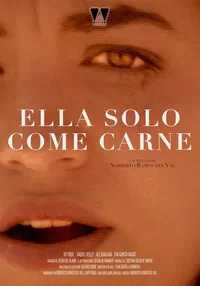 Ella solo come carne
