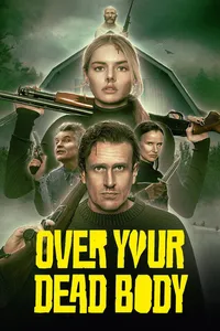 Over your dead body