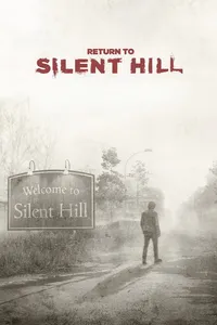 Retun to silent hill