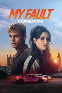My Fault - London