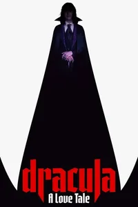 Dracula a Love Tale
